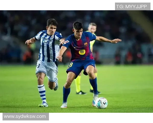 巴萨主场迎战皇家社会巅峰对决再燃西甲冠军悬念