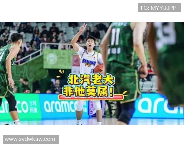 赵睿全场高光引领球队逆转取胜展现核心领袖非凡统治力